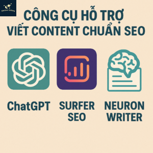 Công cụ hỗ trợ viết content chuẩn SEO: ChatGPT, Surfer SEO, NeuronWriter